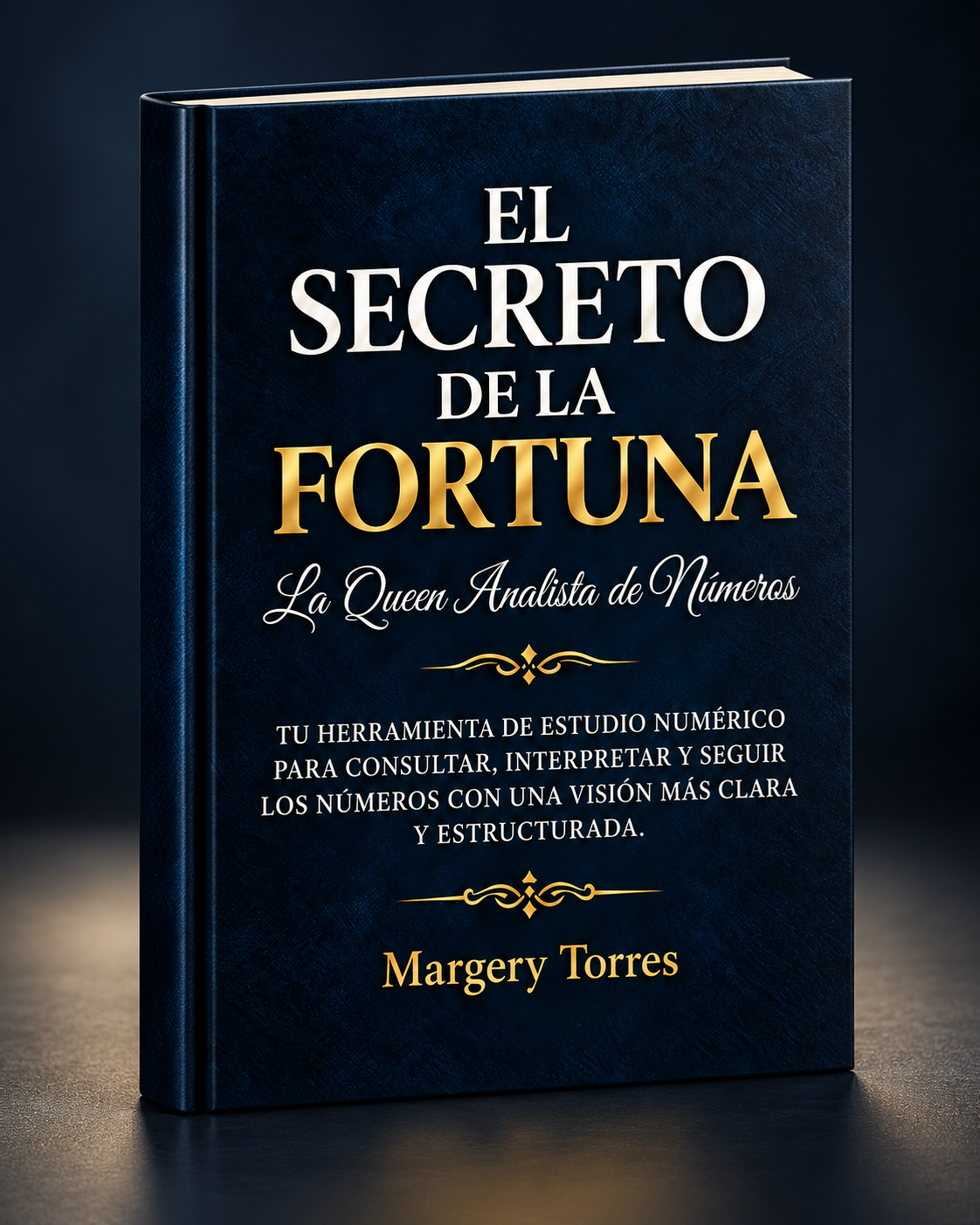 El Secreto de la Fortuna, de Margery Torres